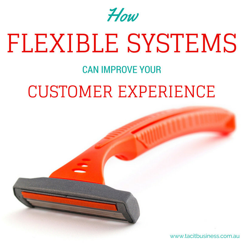 Flexible systems can improve customer experience strategy